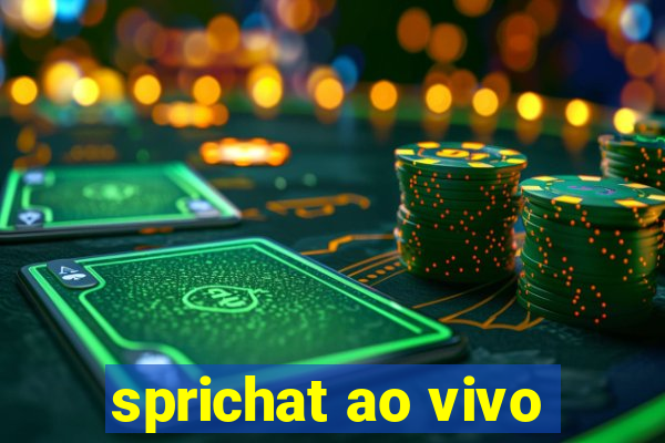 sprichat ao vivo